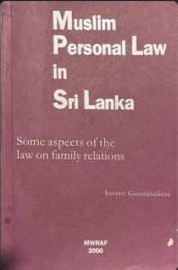 Muslim Personal Law in Sri Lanka | Some aspects of the law on family relations