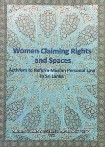 Women Claiming Rights and Spaces | Activism to Reform Muslim Personal Law in Sri Lanka